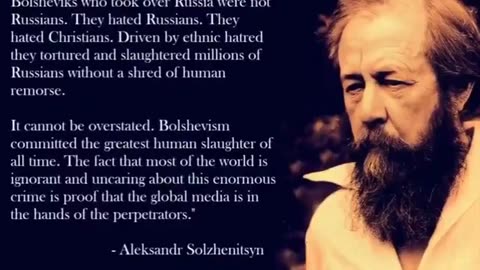 “The leading Bolsheviks hated Russians and Christians.