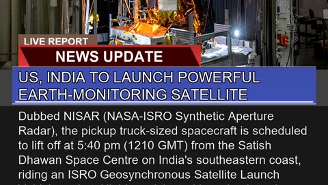 US India to Launch Powerful Earthmonitoring Sate