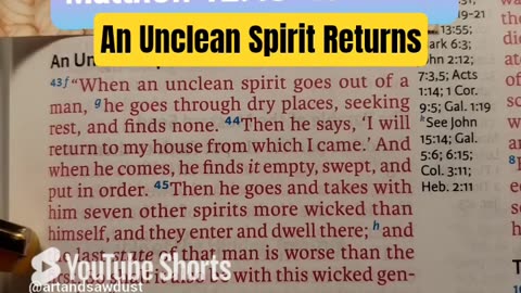 An Unclean Spirit Returns..
