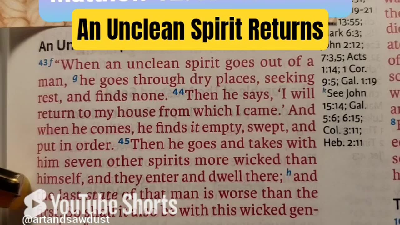 An Unclean Spirit Returns..