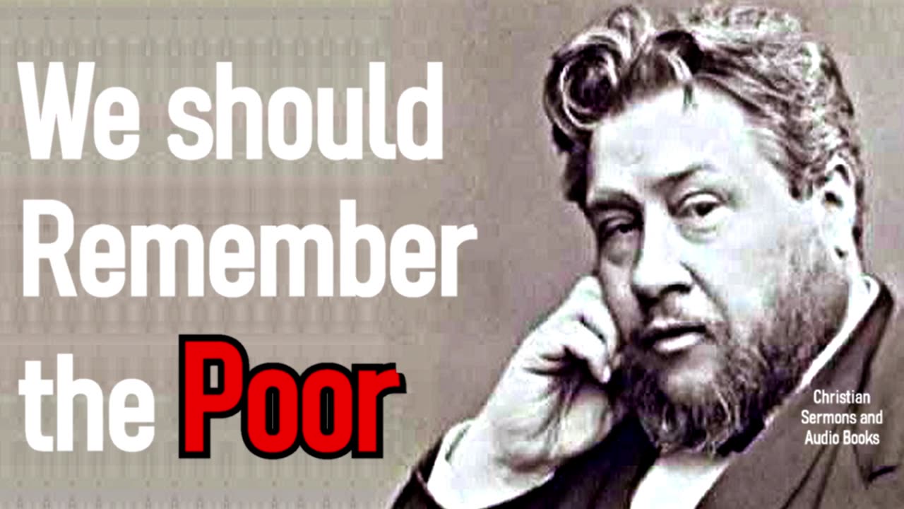 The Duty of Remembering the Poor