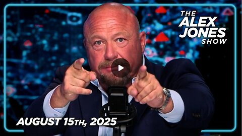 FRIDAY FULL SHOW 8/15/25 — Alex Jones Delivers Key Analysis Of The Historic Trump Peace Summit