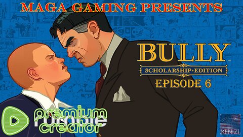 Bully - Scholarship Edition: Episode 6