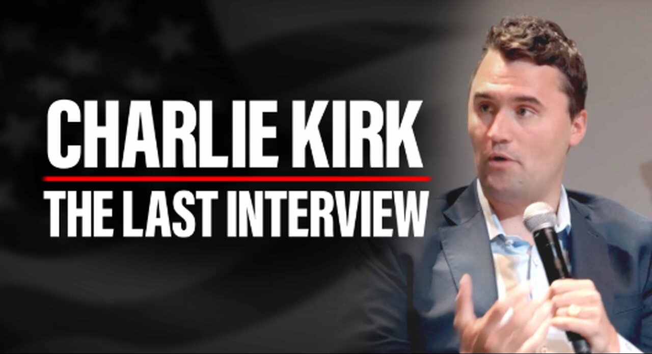 CHARLIE KIRK ~ THE LAST INTERVIEW ~ 17PLUS 17PLUS.WEEBLY.COM