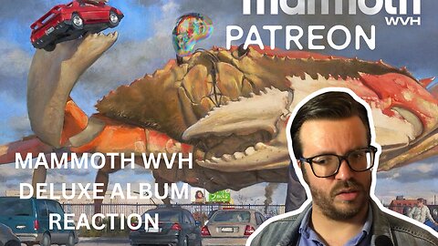 MAMMOTH WVH DELUXE EDITION FULL ALBUM REACTION