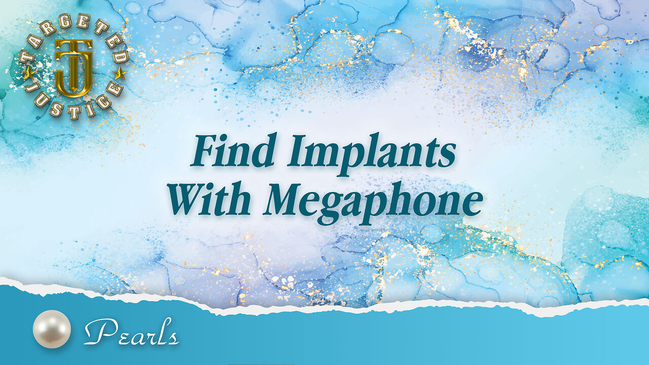 Find Implants With Megaphone