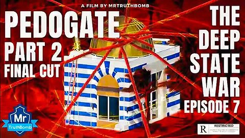 Pedogate Documentary Part 2 - By, MrTruthBomb
