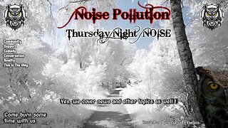 Thursday Night Noise