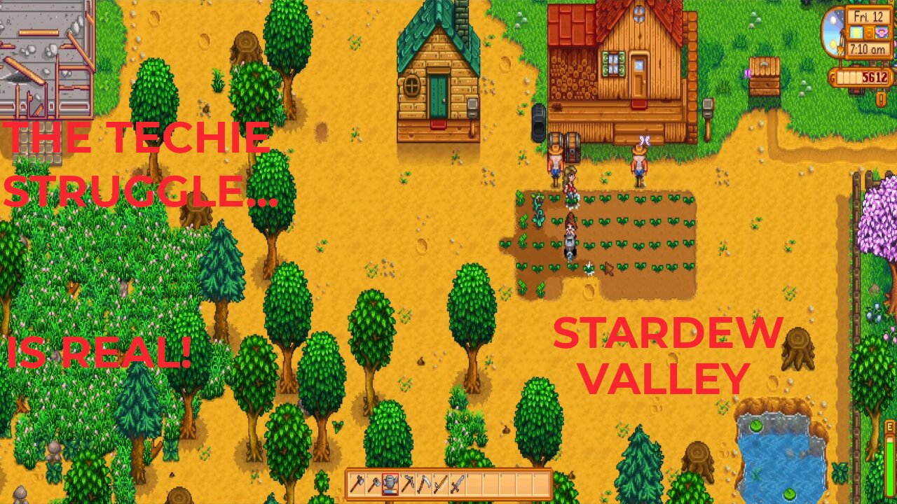The Techie Struggle is Real! | Stardew Valley Coop