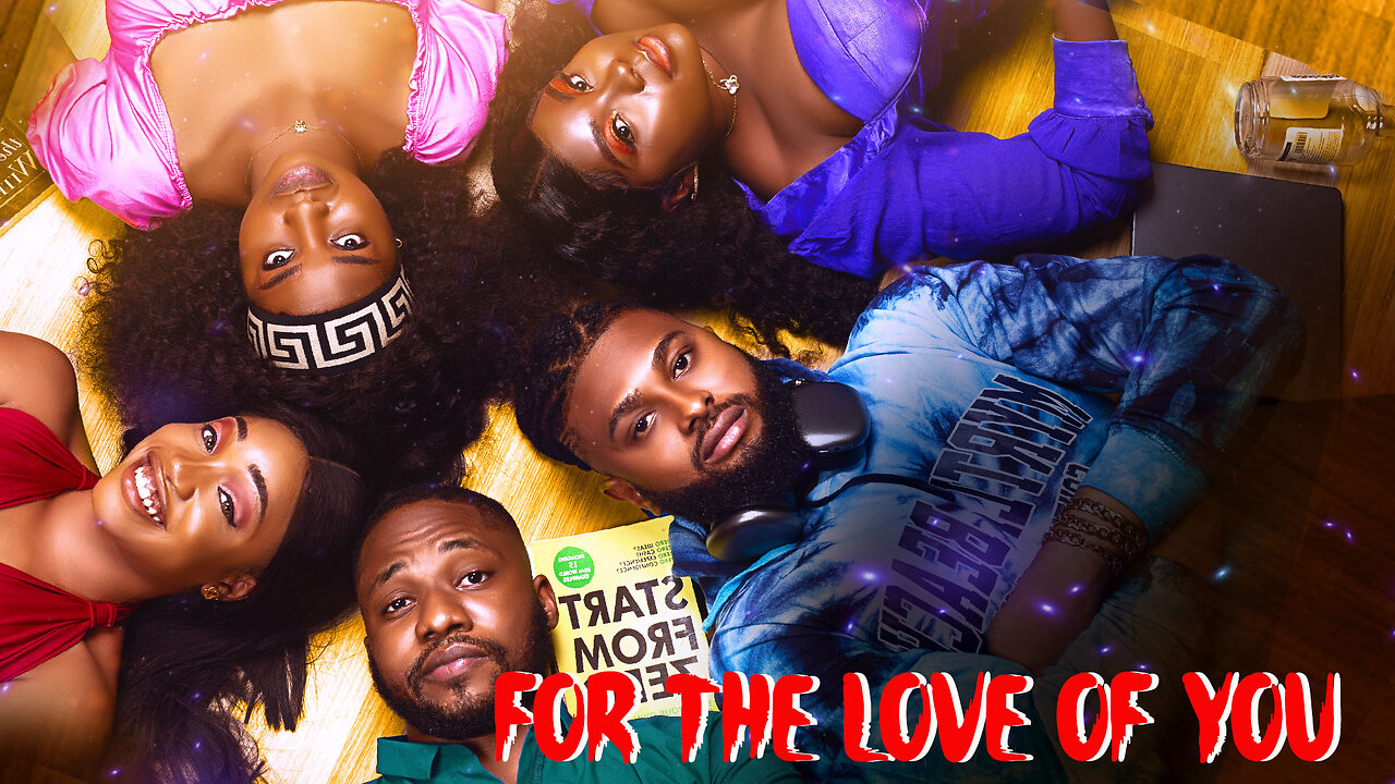 FOR THE LOVE OF YOU | Romance | Movie Trailer
