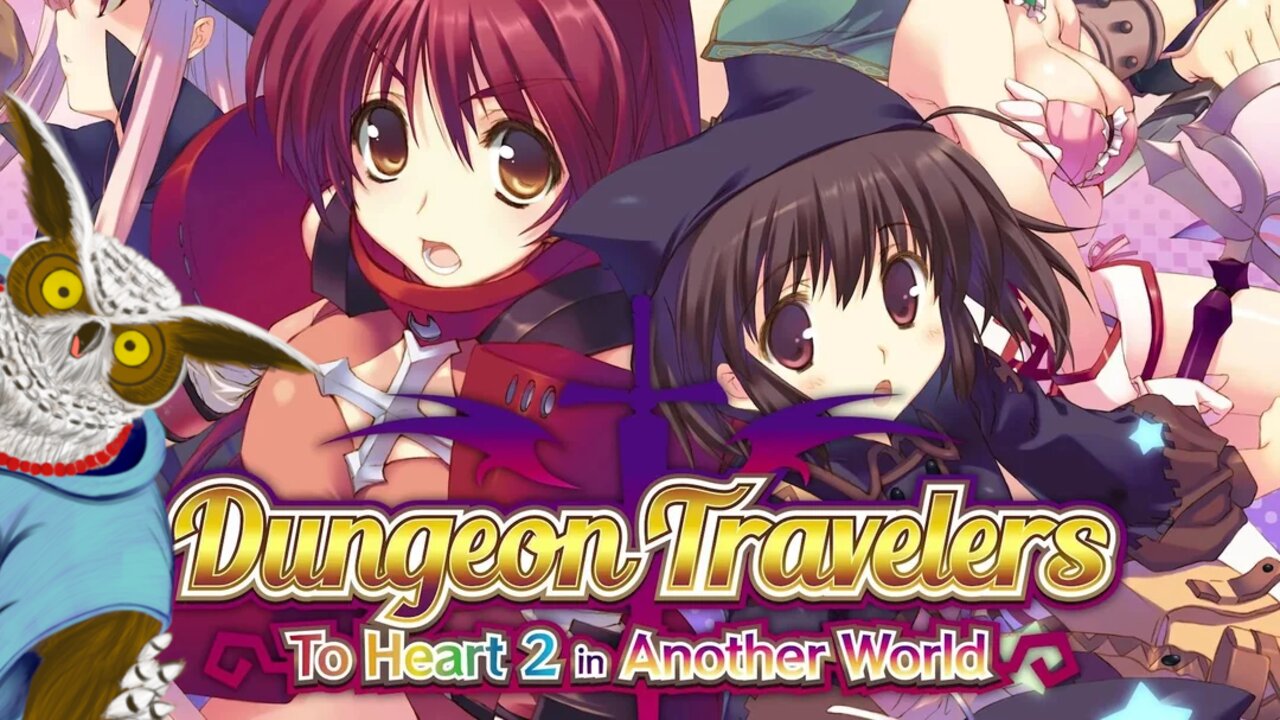 Dungeon Travelers: To Heart 2 - Soon I'll Have ALL The Girls!