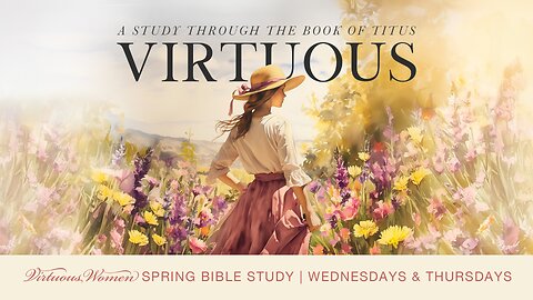 Women's Bible Study - Spring 2025 - 04.30.2025