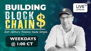 Building BLOCKchains Ep. 13 — What Is Consensus? + The Market Matrix Explained