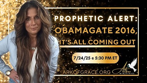 Prophetic Alert: Obamagate 2016, It's All Coming Out
