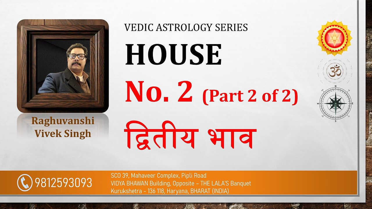 Horoscope House No. 2 Part 2