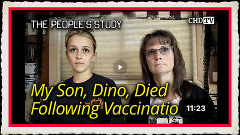My Son, Dino, Died Following Vaccinations