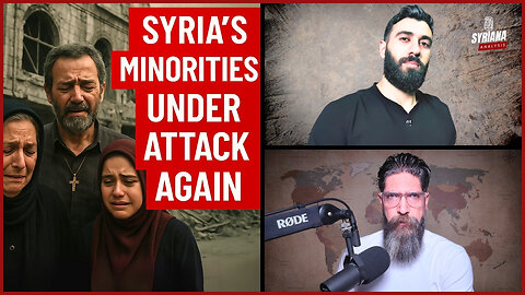 Targeted Again: Syria’s Religious and Ethnic Minorities at Risk | Syriana Analysis
