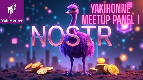 Bitcoin Asia Yakihonne Side Event | ​Panel 1 Nostr in Asia: Builders & Backers Shaping the Next Era