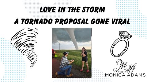 An epic tornado and marriage proposal wrapped into one for Paige and Bryce!