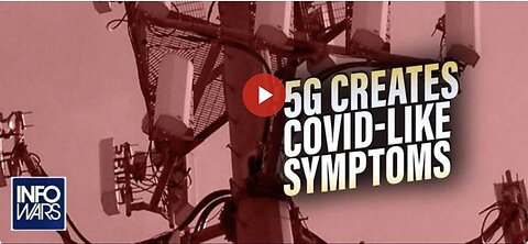 "New Major Study: Top Scientists Confirm 5G Disrupts Oxygen Levels, Mimics Covid Symptoms"