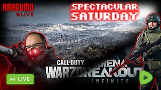 🔴 LIVE - AKAGUMO - SPECTACULAR SATURDAY! #17 - WARZONE, ARENA BREAKOUT AND SOMETHING ELSE?