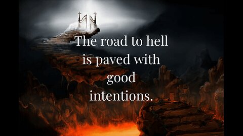 The Road To Hell Is Paved With Good Intentions - Plus, US Forced To Buy Unrated Israel Bonds?