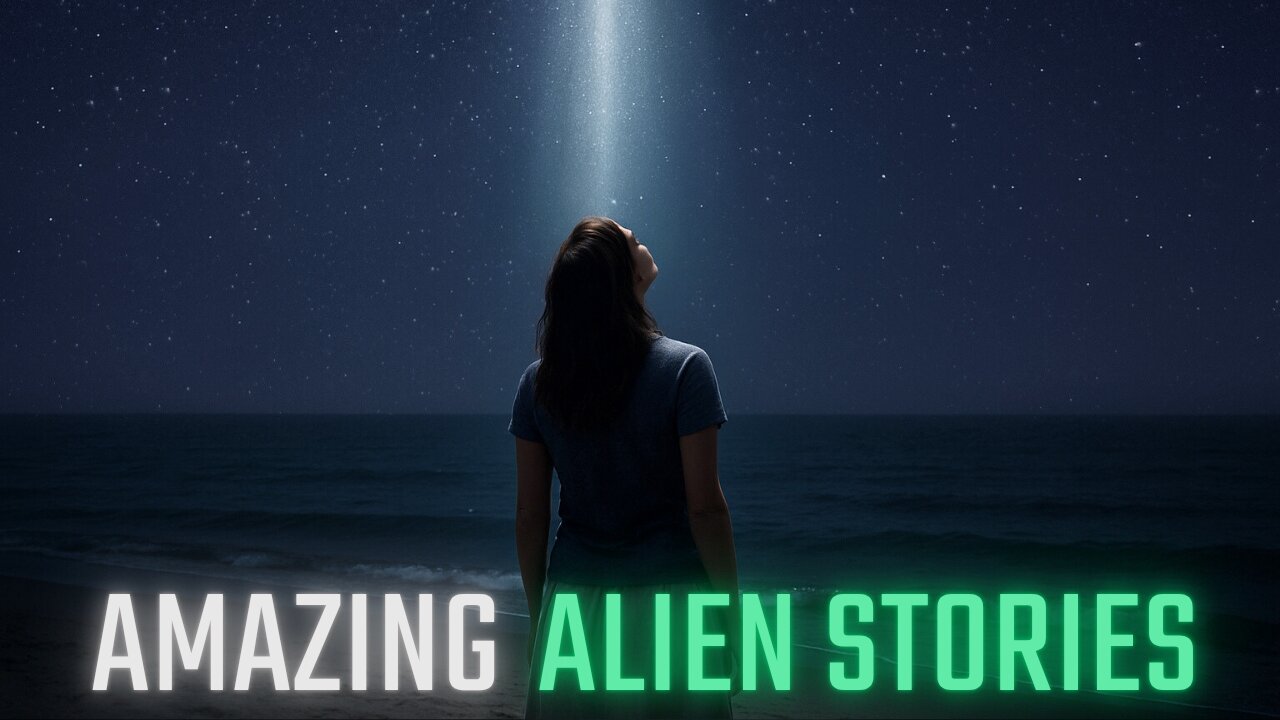 Amazing Alien Stories - 3 More True Scary Stories of Strange Encounters and Paranormal Phenomena