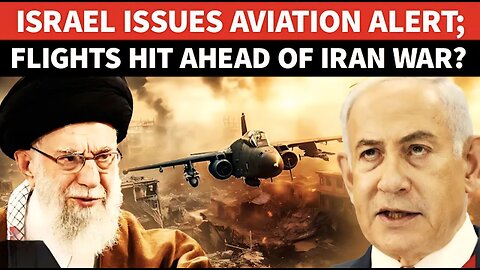 Iranian Missile Attack Loading? Israel's Big Alert As Airlines Cancel Flights To & Fro Tel Aviv