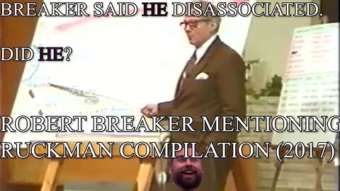 Did Robert Breaker "Disassociate"? Praising Peter Ruckman in 2017