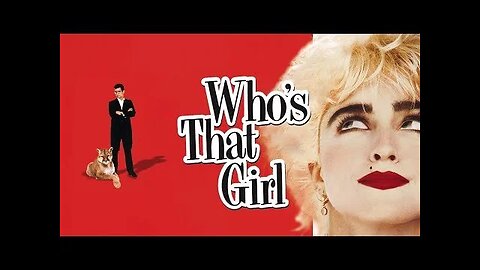 Who's That Girl (1987)