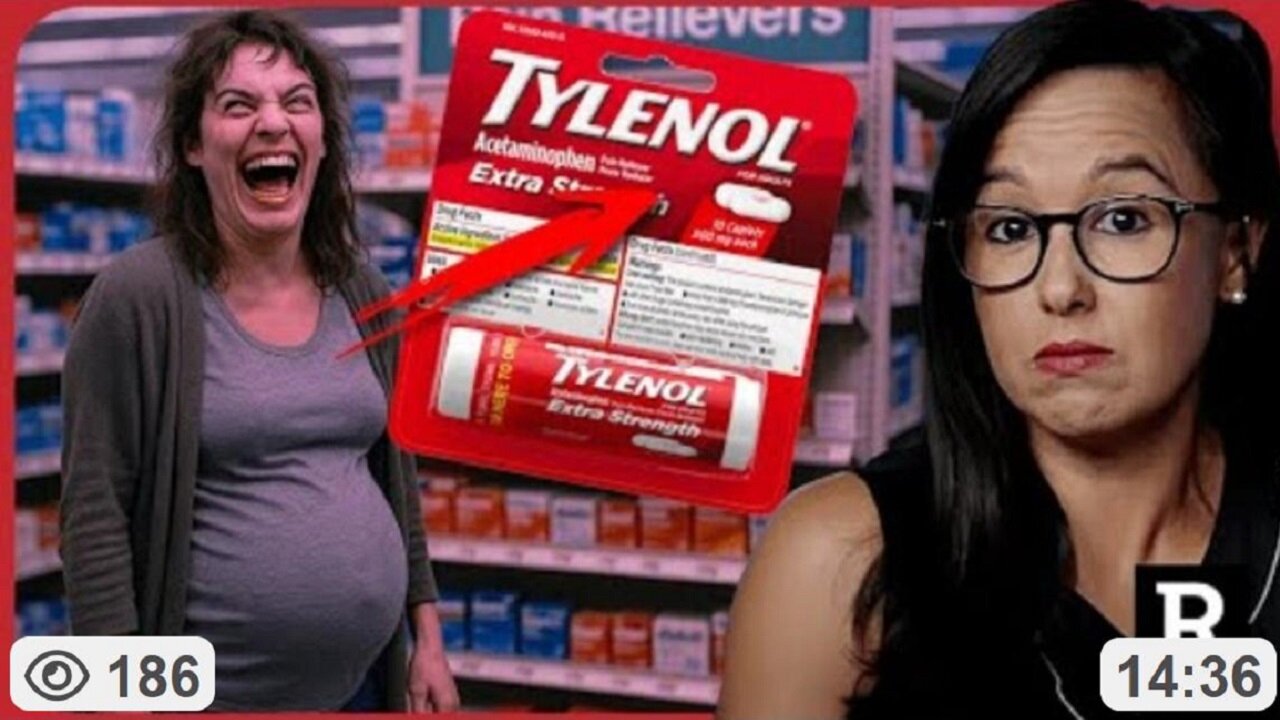 SHOCK! Liberal Pregnant Women POUNDING Tylenol to Prove Trump Wrong abt Autism ~ Redacted w/ Natalie Morris