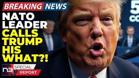 🚨BREAKING: NATO Boss Said WHAT To Trump?! The Audio Is Making Everyone Lose Their Minds RN!!!