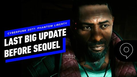 Cyberpunk 2077 - Phantom Liberty Is Its Last Big Update Before Cyberpunk 2 _ gamescom 2023