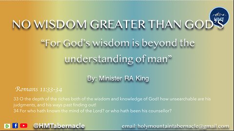 NO WISDOM GREATER THAN GOD'S