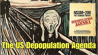The War On Us - Episode 1 The Depopulation Agenda