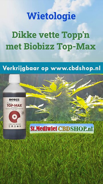 Dikke vette topp'n met Biobizz Top-Max