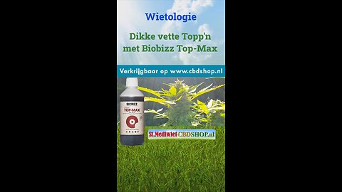 Dikke vette topp'n met Biobizz Top-Max