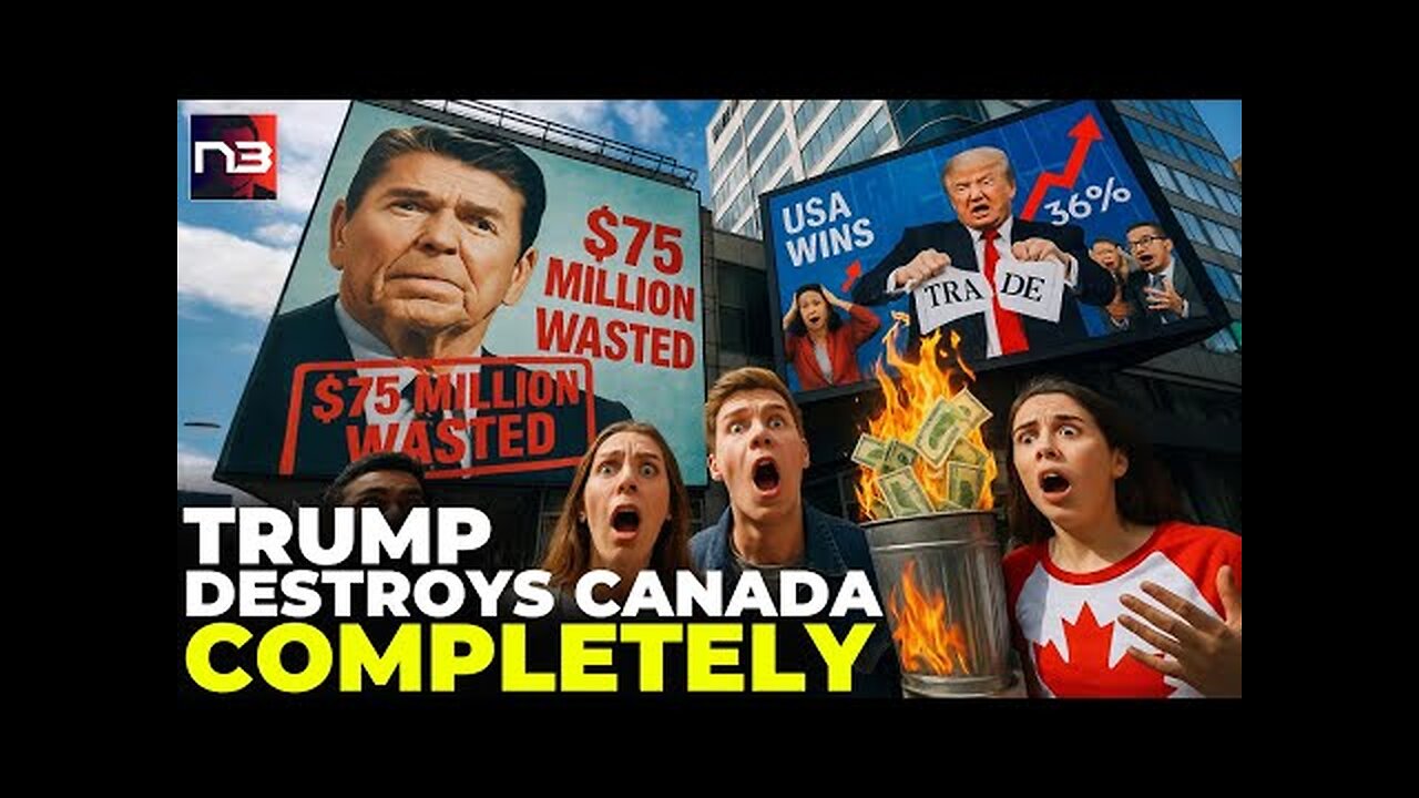 OMG!: Trump Just Terminated Everything With Canada - One Fake Ad Just Cost Them It All