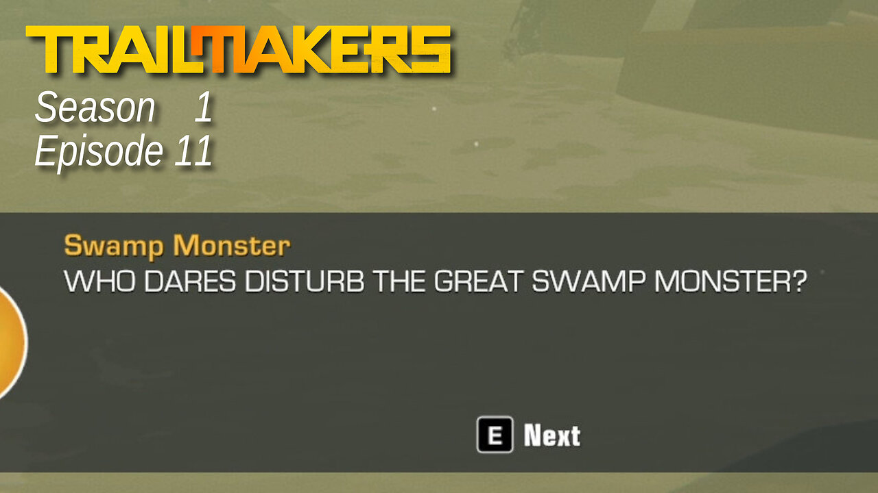 Trailmakers Season 1 Episode 11 by Rudimentary Rob