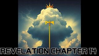 Revelation Chapter 14 (set to music)