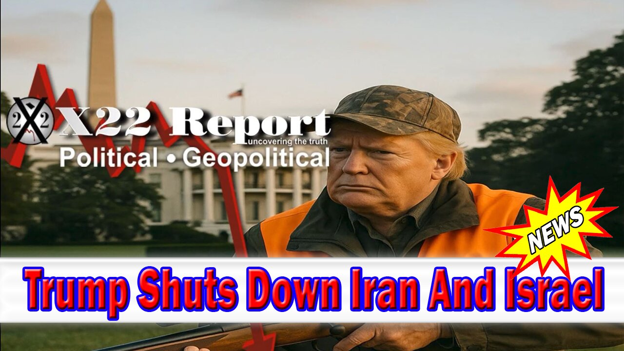 X22 Dave Report- Trump Shuts Down Iran And Israel,Peace Is Now Going To Spread Through Out The World