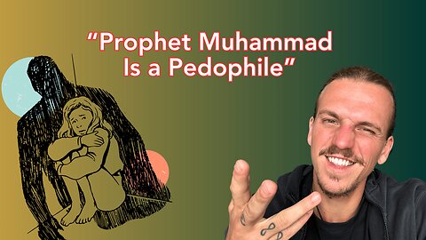 Was Prophet Muhammad a Pedophile? Let’s End the Lie with Facts