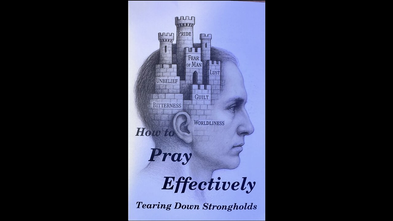 How To Pray Effectively For the Lost; Testimony Press Publications