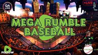 ⚾QAGamer Live | Mega Rumble Baseball (Games 9 & 10)