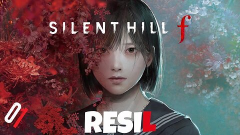 Let's Play Resil Game PL: Silent Hill f #01