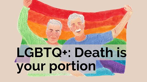 LGBTQ+ 🌈 DEATH IS YOUR PORTION