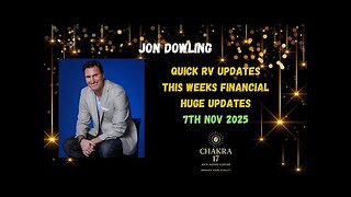 Jon Dowling Weekly RV Updates 7th Nov 2025 Latest Updates
