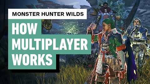 Monster Hunter Wilds - EVERYTHING You Need to Know About Multiplayer (How t