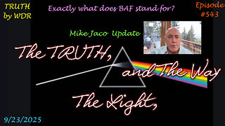 The Truth, The Light, and The Way - TRUTH by WDR - Ep. 543 - Live and replay