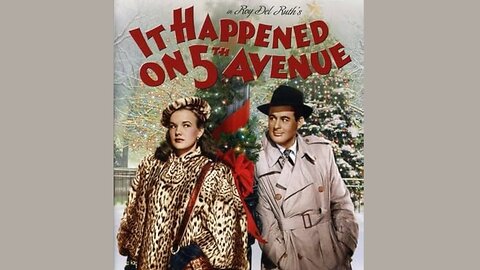 It Happened On Fifth Avenue (1947)